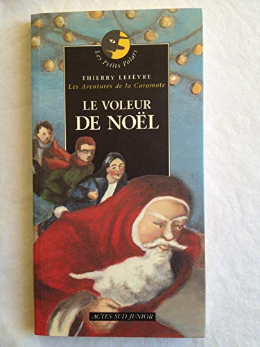 9782742734597: Le voleur de Nol