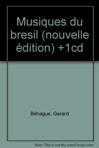 Imagen de archivo de Musiques du Brsil a la venta por Ammareal