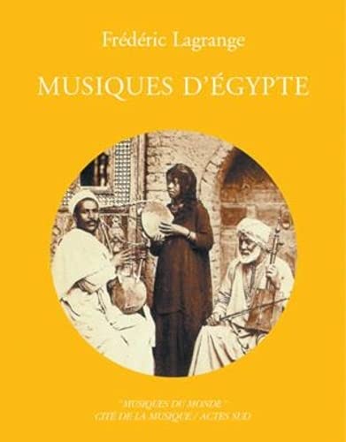 Beispielbild fr Musiques d'egypte zum Verkauf von Ammareal