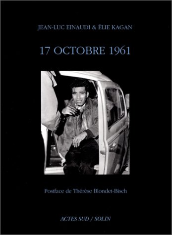 Stock image for Dix sept octobre 1961 for sale by Librairie Le Lieu Bleu Paris