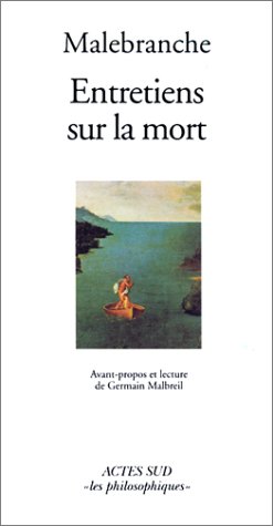 9782742735532: Entretiens sur la mort.: Avant-propos et lecture de Germain Malbreil