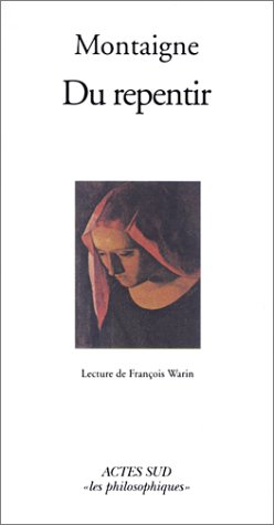 Imagen de archivo de Du repentir : Lecture de Franois Warin a la venta por LeLivreVert