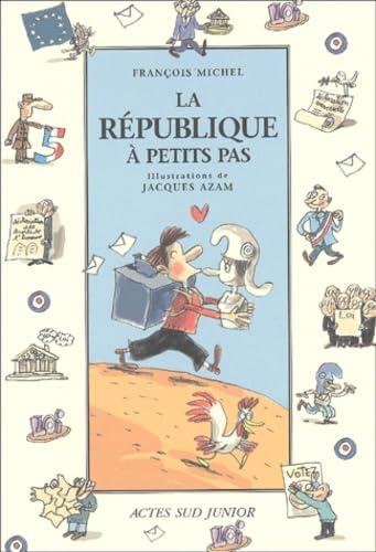 Beispielbild fr La Rpublique  petits pas zum Verkauf von Ammareal