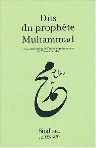 Stock image for Dits du prophte Muhammad for sale by Ammareal