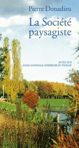 9782742736980: La Societe Paysagiste