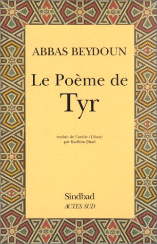 9782742737000: Le Poeme De Tyr
