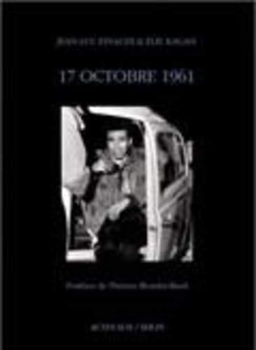 Stock image for 17 Octobre 1961 for sale by LiLi - La Libert des Livres