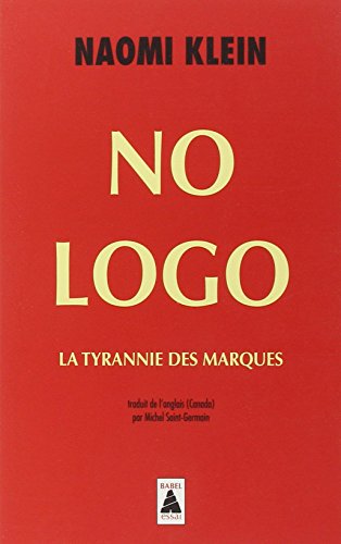 Beispielbild fr No Logo (French Edition) zum Verkauf von Better World Books