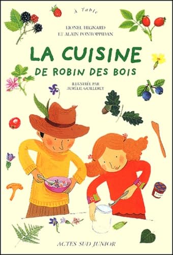 9782742738649: La Cuisine de Robin des Bois