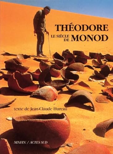 Stock image for Le Sicle de Thodore Monod for sale by Ammareal