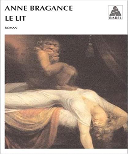 Stock image for Le Lit Bragance, Anne for sale by LIVREAUTRESORSAS
