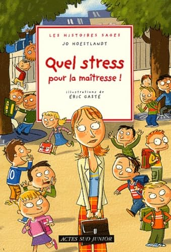 9782742739394: Quel stress pour la matresse !