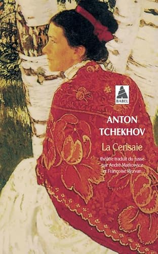 La cerisaie (9782742739462) by Tchekhov, Anton