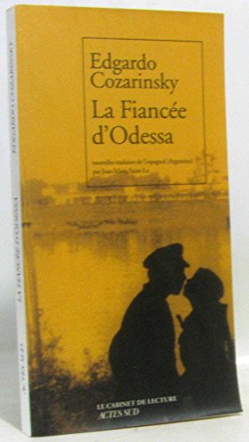 La fiancÃ©e d'Odessa (9782742739561) by Cozarinsky, Edgardo