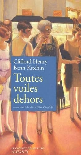 Toutes voiles dehors (9782742739578) by Kitchin, Clifford Henry Benn