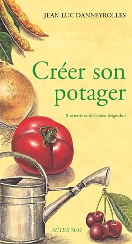 Creer son potager INSCRIBED by the author