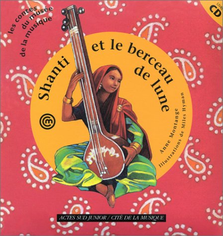 9782742739929: Shanti et le Berceau de lune