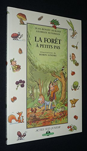 Beispielbild fr La Fort  petits pas zum Verkauf von Ammareal