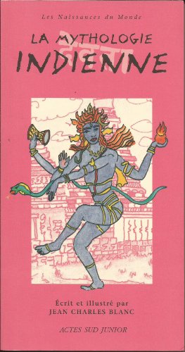 Imagen de archivo de La mythologie indienne a la venta por HPB-Red