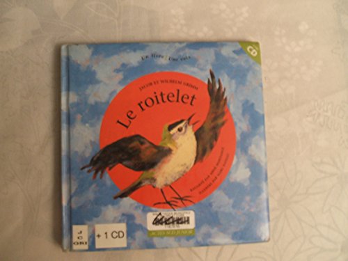 Beispielbild fr Le Roitelet (1 livre + 1 CD audio) zum Verkauf von LeLivreVert