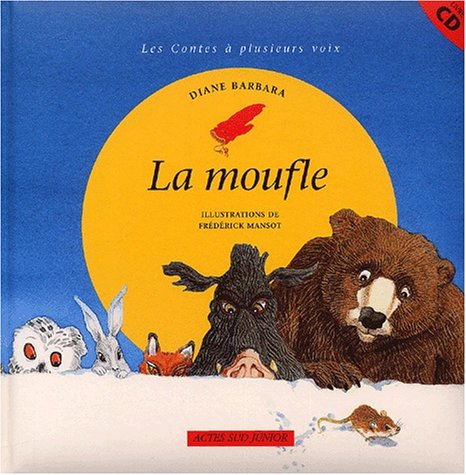 9782742740673: La Moufle. Avec Cd Audio