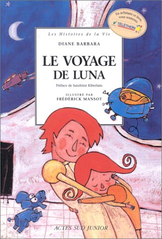 Stock image for Le Voyage De Luna for sale by Bahamut Media