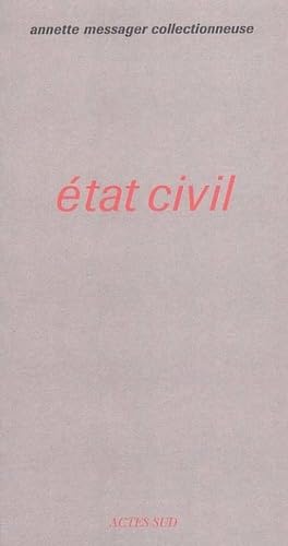 Etat civil (9782742741847) by Messager, Annette