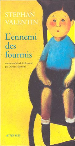 Stock image for L'Ennemi des fourmis for sale by Ammareal