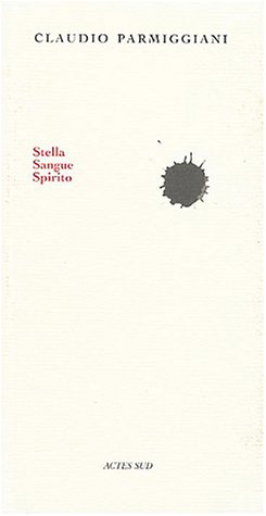 Beispielbild fr Stella sangue Spirito zum Verkauf von Gallix