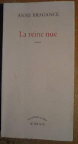 Stock image for La reine nue for sale by A TOUT LIVRE