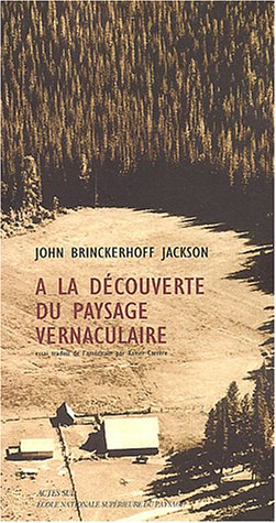 9782742745036: A la dcouverte du paysage vernaculaire