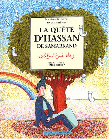 Beispielbild fr La Qute d'Hassan de Samarkand zum Verkauf von medimops