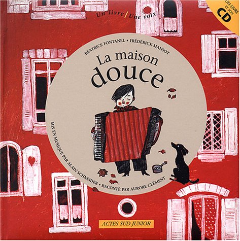 Beispielbild fr la maison douce zum Verkauf von Chapitre.com : livres et presse ancienne