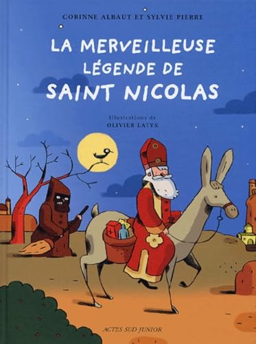 9782742745746: La merveilleuse lgende de saint Nicolas