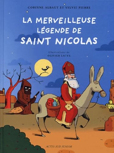 Stock image for La Merveilleuse Lgende de Saint Nicolas for sale by Ammareal