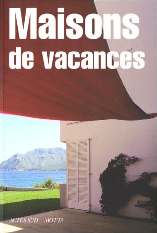 Stock image for Maisons De Vacances for sale by RECYCLIVRE