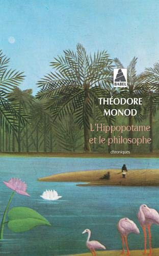 Beispielbild fr L'hippopotame et le philosophe zum Verkauf von Ammareal