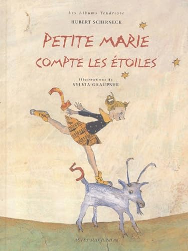 Petite marie compte les etoiles (ACTES SUD JUNIOR) (9782742748518) by Isabelle Schirneck Hubert