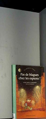 Beispielbild fr Pas De Blagues Chez Les Espions zum Verkauf von RECYCLIVRE