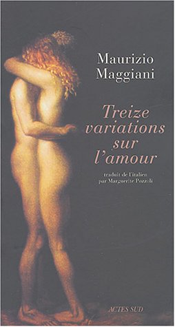 Stock image for Treize variations sur l'amour for sale by Ammareal