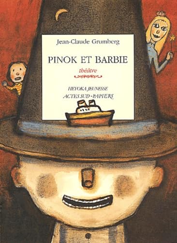 Pinok Et Barbie (9782742749492) by Grumberg, Jean-Claude
