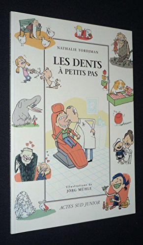 9782742751136: Les dents  petits pas