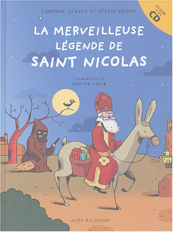 Beispielbild fr La merveilleuse lgende de Saint-Nicolas (1CD audio) zum Verkauf von medimops