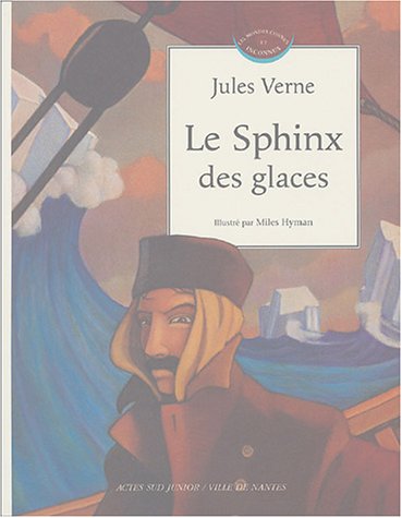 9782742752416: Le Sphinx des glaces