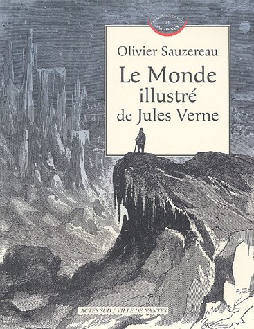 9782742752423: Le Monde illustr de Jules Verne