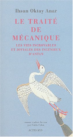 Beispielbild fr Le Trait de mcanique : Les vies incroyables et joviales des ingnieux d'antan zum Verkauf von Ammareal