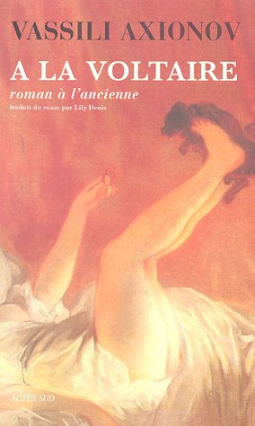 Beispielbild fr A la Voltaire: ROMAN A L'ANCIENNE zum Verkauf von WorldofBooks