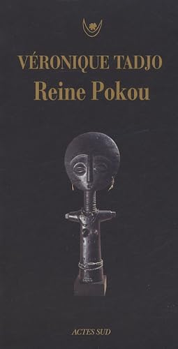 Beispielbild fr Reine Pokou : Concerto pour un sacrifice zum Verkauf von Ammareal