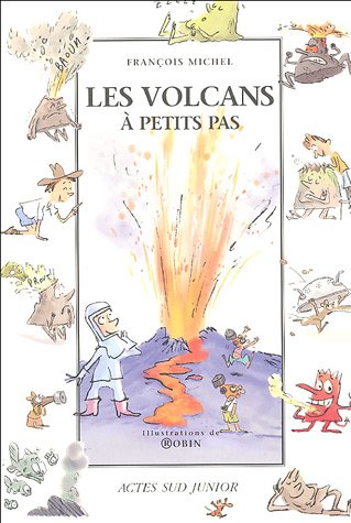 Beispielbild fr Les volcans  petits pas zum Verkauf von Ammareal