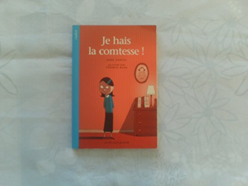 Stock image for Je hais la comtesse for sale by WorldofBooks